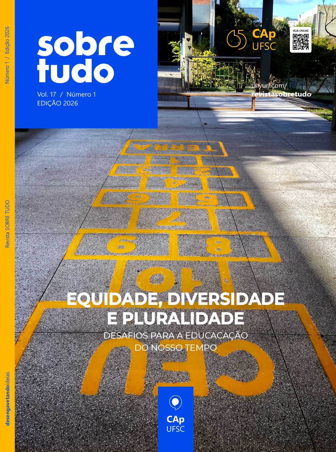 					Visualizar v. 17 n. 1 (2026): Equidade, diversidade e pluralidade de saberes: desafios para a educação do nosso tempo
				